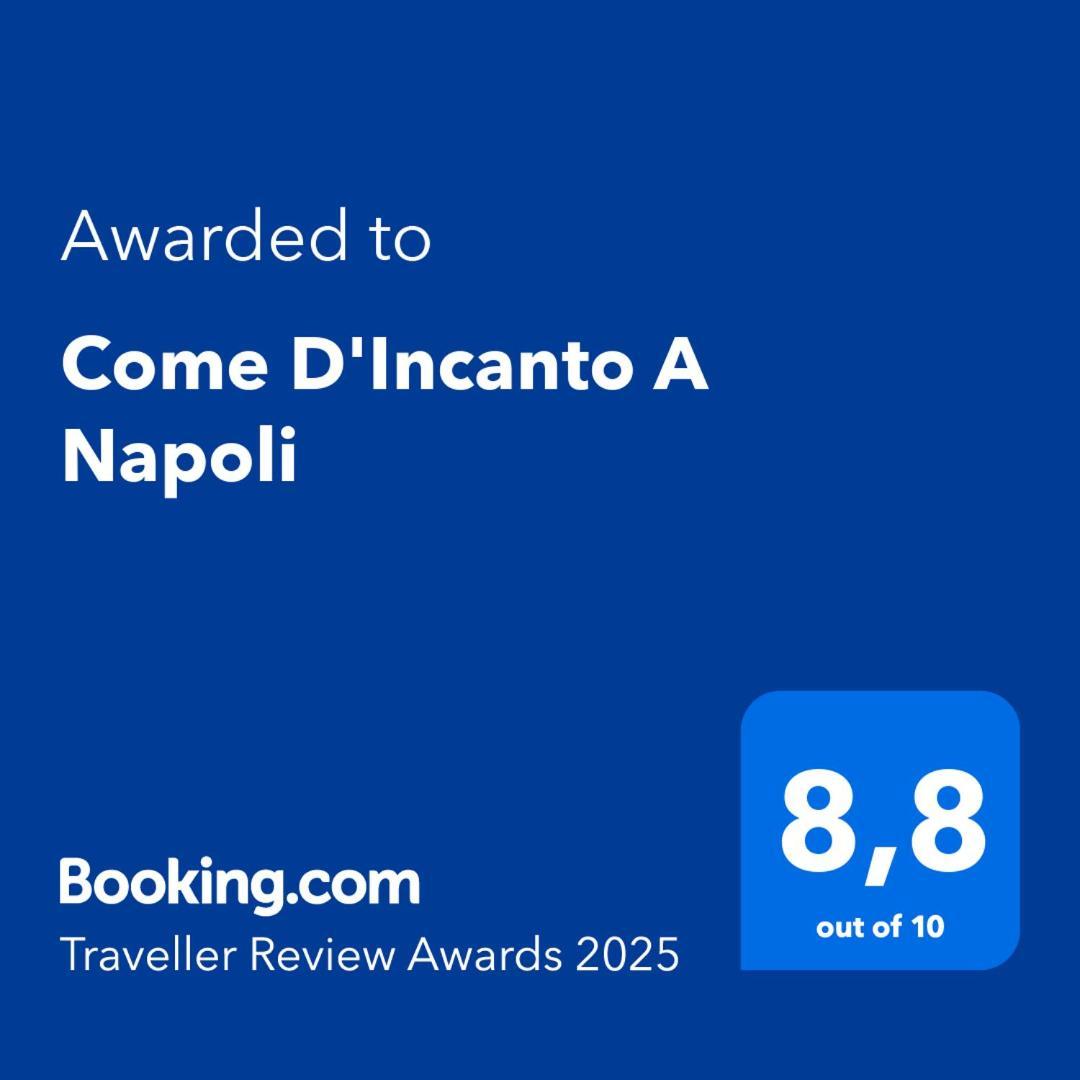 Come D'Incanto A Napoli 외부 사진